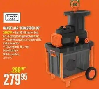 HandyHome Black + decker hakselaar bebas5800-qs aanbieding