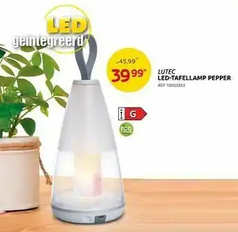 Brico Lutec led-tafellamp pepper aanbieding