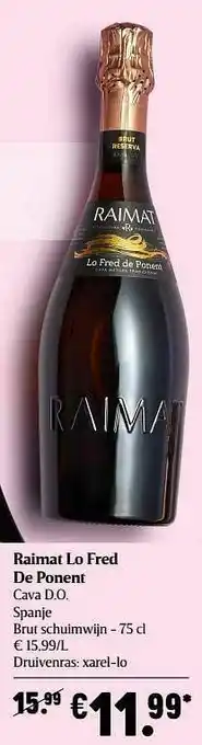 Delhaize Raimat lo fred de ponent cava d.o. spanje brut schuimwijn aanbieding