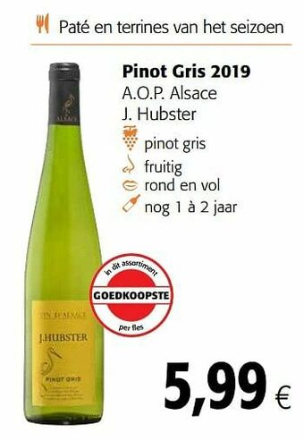 Colruyt Pinot gris 2019 a.o.p. alsace j. hubster aanbieding
