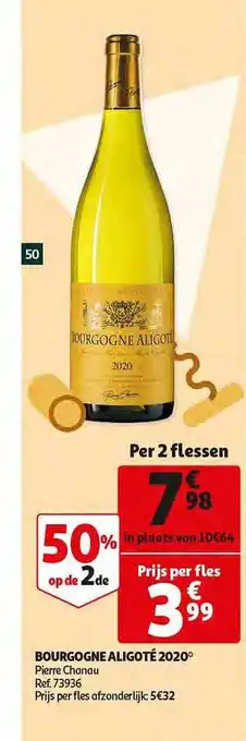 Auchan Bourgogne Aligoté 2020 Pierre Chanau aanbieding