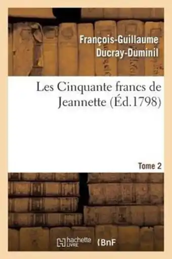 Bol.com Les Cinquante Francs de Jeannette.Tome 2 aanbieding