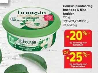 Carrefour Boursin plantaardig knofl ook & fi jne kruiden aanbieding