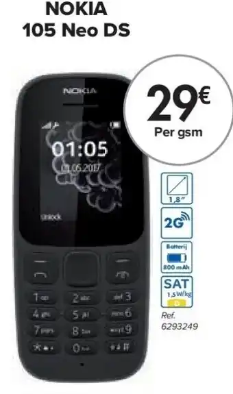 Carrefour NOKIA 105 Neo DS aanbieding