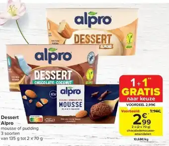 Carrefour Dessert Alpro aanbieding