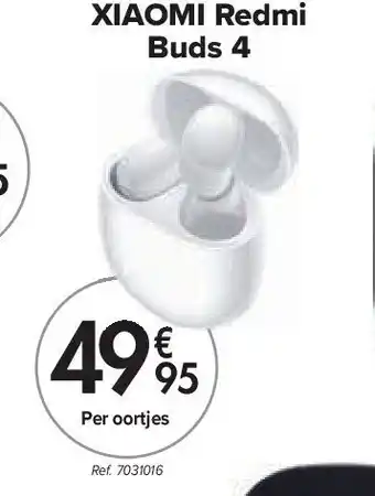 Carrefour XIAOMI Redmi Buds 4 aanbieding