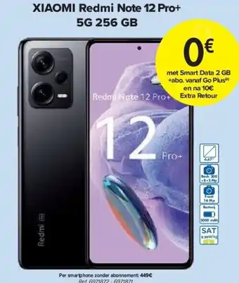 Carrefour XIAOMI Redmi Note 12 Pro+ 5G 256 GB aanbieding