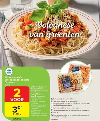 Carrefour Mix van groenten voor spaghetti of pasta Carrefour aanbieding