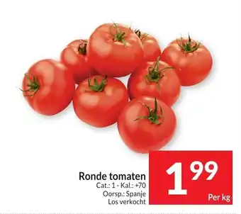 Intermarché Ronde tomaten Per kg aanbieding