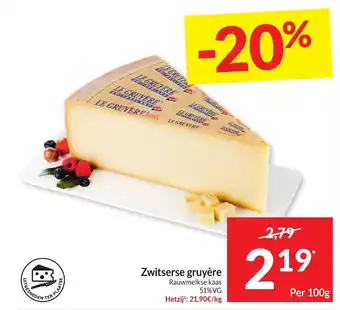 Intermarché Zwitserse gruyère Per 100g aanbieding