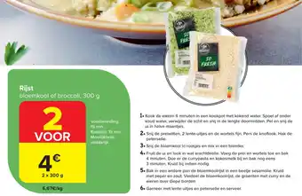 Carrefour Market Rijst bloemkool of broccoli 2 x 300 g aanbieding