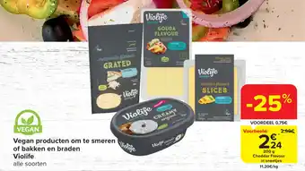Carrefour Market Vegan producten om te smeren of bakken en braden Violife aanbieding