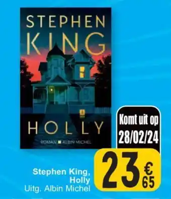 Cora Stephen King, Holly aanbieding