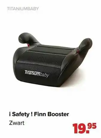 Baby-Dump Titaniumbaby i safety ! finn booster zwart aanbieding