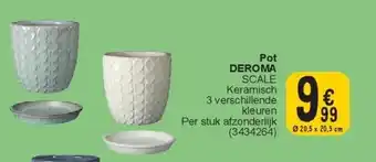 Cora Pot DEROMA aanbieding