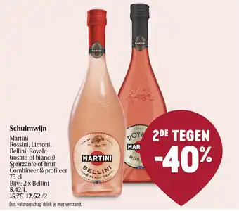 Delhaize Martini Rossini, Limoni, Bellini, Royale Spritzante of brut 75cl Schuimwijn aanbieding