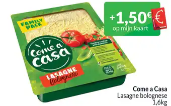 Intermarché Come a Casa Lasagne bolognese 1,6kg aanbieding