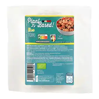 Delhaize Tofu | Vegan | Bio aanbieding