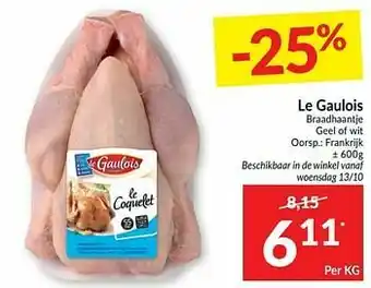 Intermarché Le gaulois braadhaantje geel of wit aanbieding