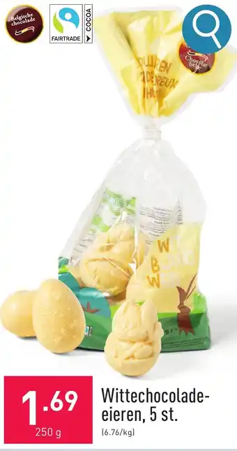 ALDI Witte Chocolade eieren, 5 st. 250g aanbieding