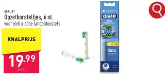 ALDI ORAL-B Opzetborsteltjes, 6 st. aanbieding