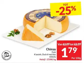 Intermarché Chimay Per 100g aanbieding