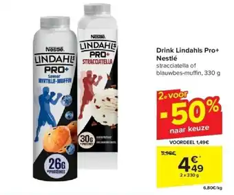 Carrefour Drink Lindahls Pro+ Nestlé aanbieding