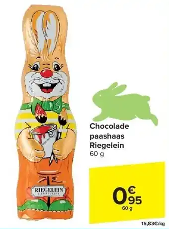 Carrefour Chocolade paashaas Riegelein aanbieding