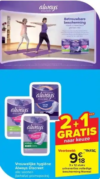 Carrefour Vrouwelijke hygiëne Always Discreet aanbieding