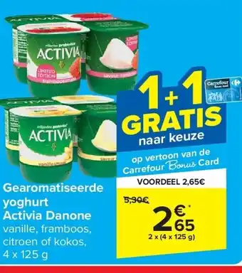 Carrefour Gearomatiseerde yoghurt Activia Danone aanbieding