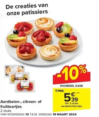 Carrefour Aardbeien-, citroen- of fruittaartjes aanbieding