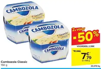 Carrefour Cambozola Classic aanbieding