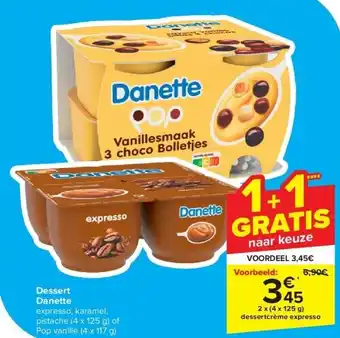 Carrefour Dessert Danette aanbieding