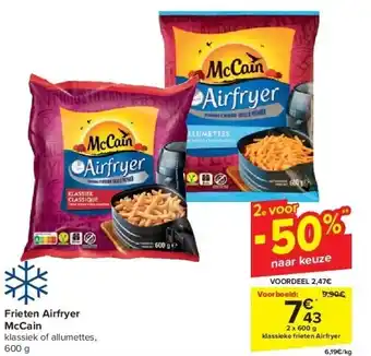 Carrefour Frieten Airfryer McCain aanbieding