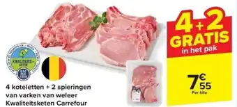 Carrefour 4 koteletten + 2 spieringen van varken van weleer Kwaliteitsketen Carrefour aanbieding