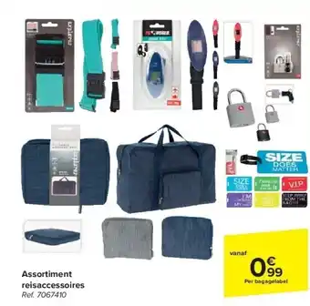 Carrefour Assortiment reisaccessoires aanbieding