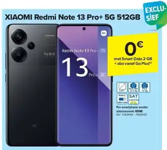 Carrefour XIAOMI Redmi Note 13 Pro+ 5G 512GB aanbieding