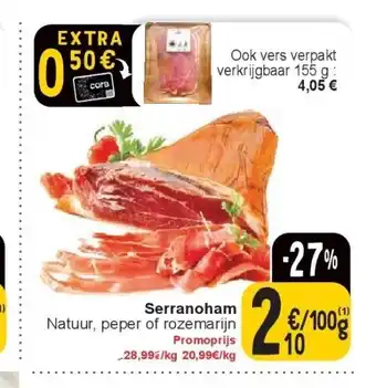 Cora Serranoham aanbieding