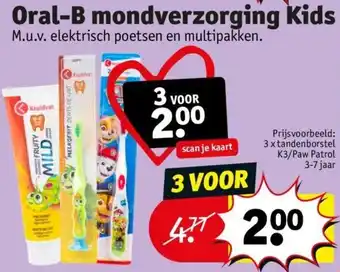 Kruidvat Oral-B mondverzorging Kids aanbieding