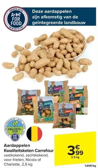 Carrefour Market Aardappelen Kwaliteitsketen 2.5kg aanbieding
