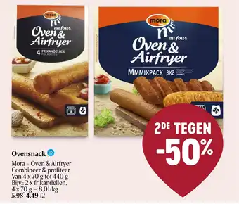 Delhaize Mora Oven & Airfryer Ovensnack aanbieding