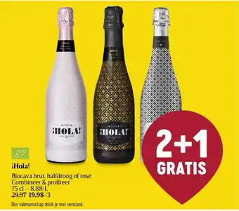 Delhaize ¡Hola! Biocava brut, halfdroog of rosé aanbieding