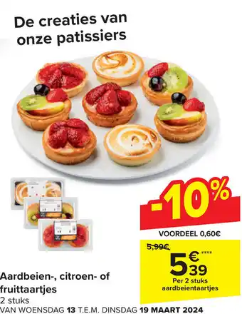 Carrefour Market Aardbeien, citroen of fruittaartjes 2 stuks aanbieding