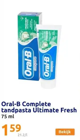 Action Oral-B Complete tandpasta Ultimate Fresh aanbieding