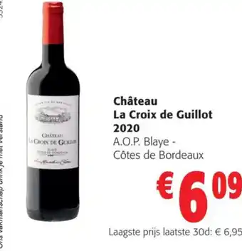Colruyt Château La Croix de Guillot 2020 aanbieding