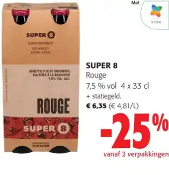 Colruyt SUPER 8 Rouge 4 x 33 cl aanbieding
