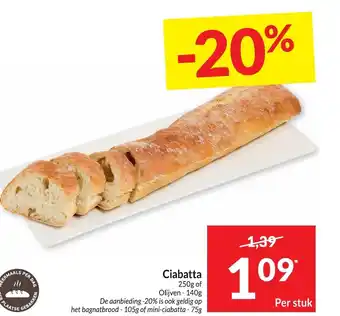 Intermarché Ciabatta 250g of Olijven - 140g aanbieding