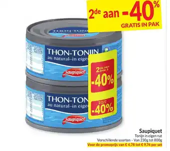 Intermarché Saupiquet Tonijn in eigen nat aanbieding