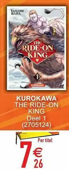 Cora Kurokawa the ride-on king aanbieding