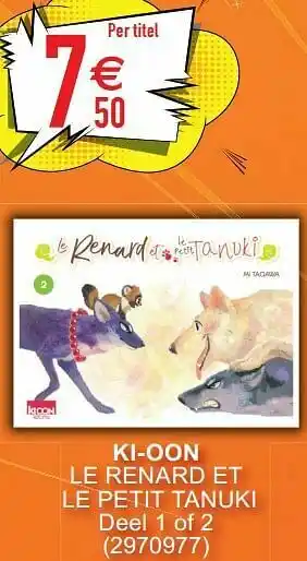 Cora Ki-oon le renard et le petit tanuki aanbieding